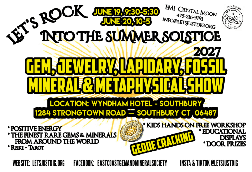 ECGMS Let's Rock Into The Summer Solstice Mineral Show 2027